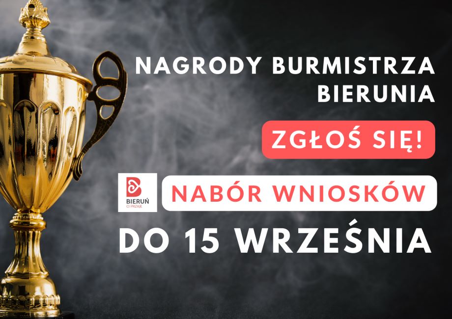 Nagrody i wyróżnienia Burmistrza. Trwa nabór! (slajd 1)